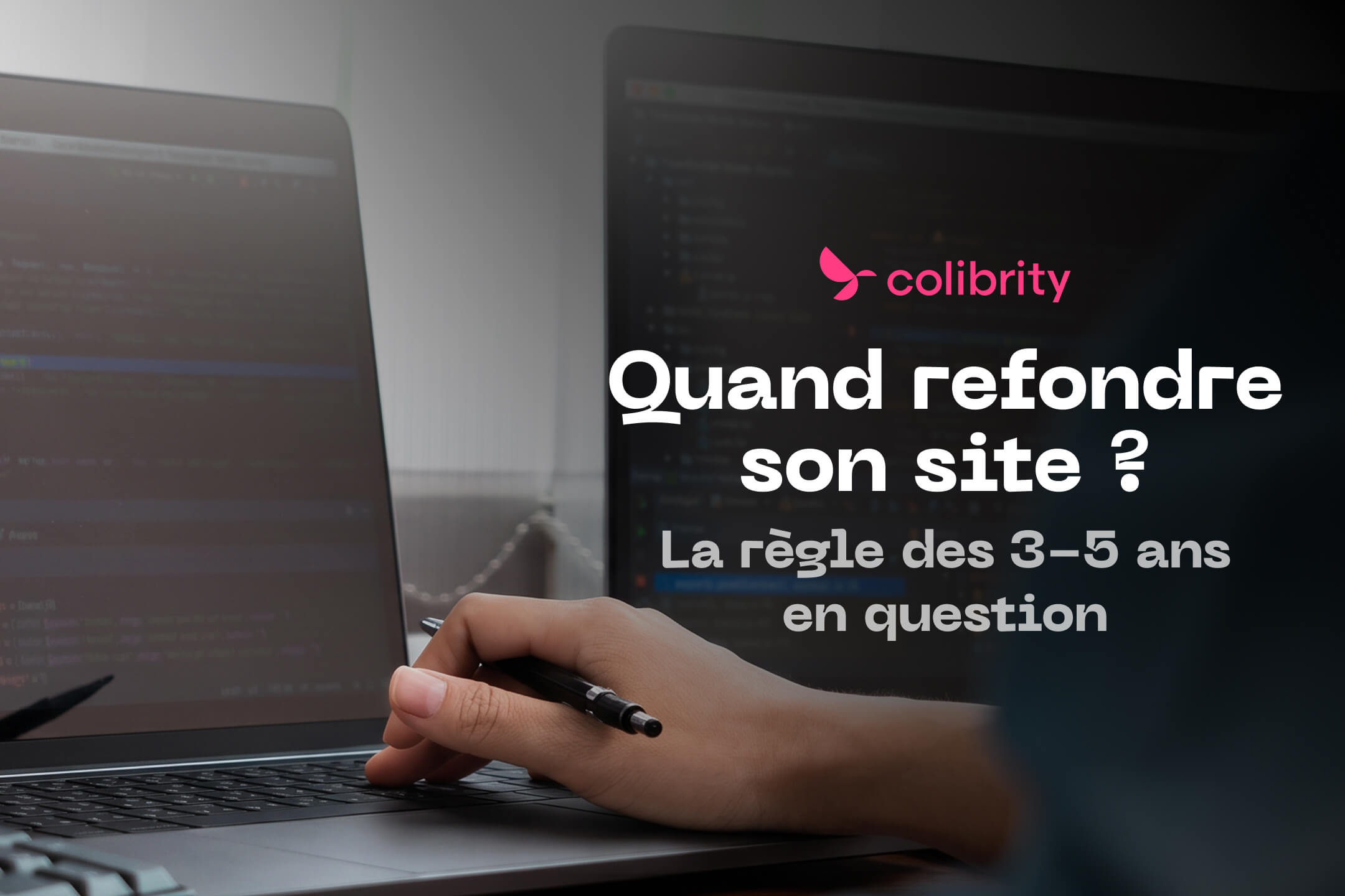 Faut-il refondre son site tous les 3 à 5 ans?